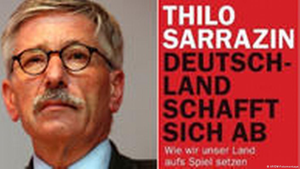 Conmoción en Alemania por comentarios de banquero Sarrazin sobre genes y judíos | Alemania | DW | 30.08.2010